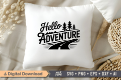 Hello Adventure SVG File | Camping SVG | Outdoor Designs Product Image 4