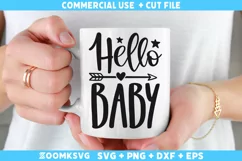 Hello Baby SVG | Baby Sayings SVG | Baby Mug SVG Product Image 1