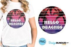 Hello Beaches Sublimation