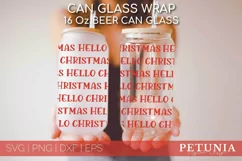 CHRISTMAS CAN GLASS BEING USED AS A CHRISTMAS BEER CAN GLASS WRAP