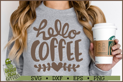 Hello Coffee SVG File Product Image 2