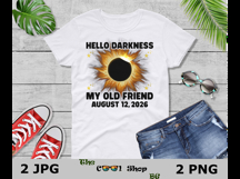 Hello Darkness My Old Friend Solar Eclipse August 12, 2026 Product Image 3