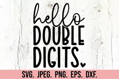 Hello Double Digits SVG - 10th Birthday Girl Shirt PNG Product Image 5