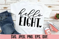 Hello Eight SVG - 8th Birthday Girl Shirt SVG - Hello 8 Product Image 2