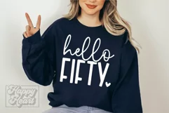 Hello Fifty SVG - 50th Birthday SVG - I Make 50 Look Good Product Image 4