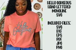 Hello Gorgeous Hand Lettered Monoline SVG Product Image 1