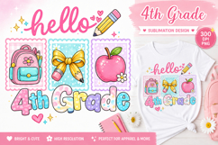Hello 4th Grade PNG Fourth Grade Back to School Sublimation Product Image 1