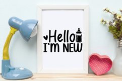 Hello I&#039;m New SVG | Baby SVG | Newborn SVG Product Image 4