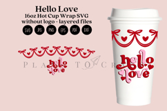 hello love valentine starbucks 16oz hot cup tumbler wrap svg presized template for tumbler grande suitable for cricut and silhouette