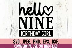Hello Nine SVG - 9th Birthday Girl SVG - Ninth Birthday 9 Product Image 1