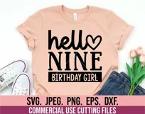 Hello Nine SVG - 9th Birthday Girl SVG - Ninth Birthday 9 Product Image 2