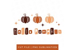 Hello Pumpkin PNG Sublimation | Fall Circuit Cut File Product Image 1