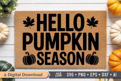 Hello Pumpkin Season SVG | Fall Doormat SVG | Autumn Doormat Product Image 1