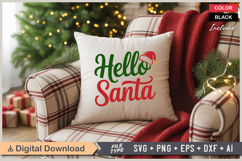 Hello Santa SVG | Christmas SVG | Holiday SVG | Xmas SVG Product Image 4