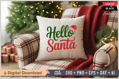 Hello Santa SVG | Christmas SVG | Holiday SVG | Xmas SVG Product Image 4