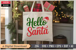 Hello Santa SVG | Christmas SVG | Holiday SVG | Xmas SVG Product Image 5