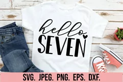 Hello Seven SVG - 7th Birthday Girl SVG - Hello 7 SVG Product Image 2