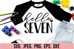 Hello Seven SVG - 7th Birthday Girl SVG - Hello 7 SVG Product Image 3