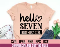 Hello Seven SVG - 7 Birthday Girl SVG - Seventh Birthday SVG Product Image 2