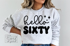 Hello Sixty Birthday SVG - 60th Birthday - Hello 60 Shirt Product Image 1