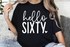 Hello Sixty Birthday SVG - 60th Birthday - Hello 60 Shirt Product Image 3
