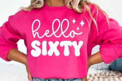 Hello Sixty Birthday SVG - 60th Birthday - Hello 60 Shirt Product Image 4