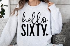 Hello Sixty Birthday SVG - 60th Birthday - Hello 60 Shirt Product Image 2