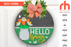 hello spring svg, jar silhouette, flower hanger dxf, floral welcome sign svg, spring door sign svg, round hanging sign svg, laser cut file, layered sign svg, cricut cut file, daisy sign svg, farm easter svg, countryside sign svg, seasonal circle svg