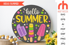 hello summer svg, ice cream door svg, summer hanger svg, popsicle door sign svg, welcome sign svg, wood door sign dxf, round hanging sign, laser cut file, layered sign svg, backyard sign svg, patio sign svg, glowforge cut file, cricut cut file