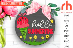 hello summertime svg, ice cream sign svg, summer hanger svg, watermelon ice cream, welcome sign svg, wood door sign dxf, round hanging sign, laser cut file, layered sign svg, backyard sign svg, patio sign svg, glowforge cut file, cricut cut file