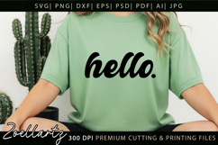 Hello T-shirt Design Inspirational Motivational Quote SVG Product Image 3