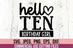 Hello Ten SVG - 10th Birthday Girl SVG - Tenth Hello 10 SVG Product Image 1
