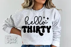 Hello Thirty SVG - 30th Birthday SVG PNG - Hello 30 Shirt Product Image 4