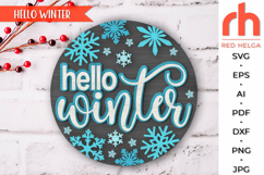 hello winter svg, christmas hanger svg, xmas door sign svg, laser cut file, layered xmas sign svg, winter welcome sign svg, snowflake silhouette, round hanging sign, glowforge cut file, cricut cut file, backyard sign svg, patio sign svg, winter sign svg