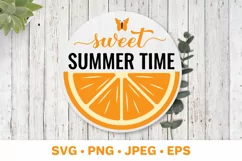 Sweet summer time SVG. Round door sign. Seasonal Decorations Product Image 1