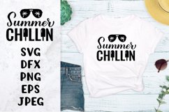 Summer chillin SVG. Funny summer saying shirt design Product Image 1