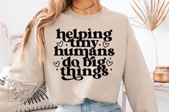 Helping Tiny Humans Do Big Things SVG PNG - Kindergarten Product Image 2