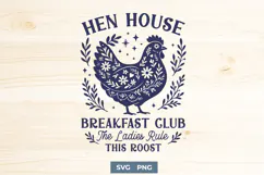 Hen House SVG PNG | Breakfast Club Chicken Hen Funny Design Product Image 1