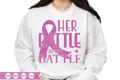 Her battle is my battle SVG - Breast Cancer Design Product Image 1