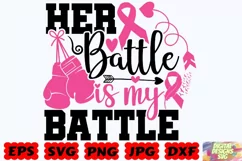 Her Battle Is My Battle SVG | Cancer SVG | Cancer Cut File Product Image 5