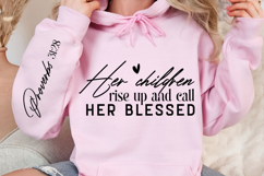 Her Children Rise Up And Call Sleeve SVG Design Product Image 3