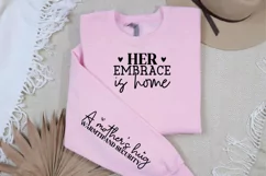 Her Embrace Is Home Sleeve SVG, Mother's Day SVG Design Product Image 2