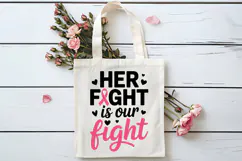 Her Fight Is Our Fight SVG | Breast Cancer Awareness SVG Product Image 4