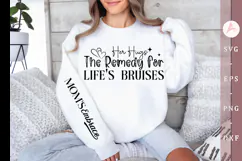 Her hugs the remedy for life's bruises Sleeve SVG Design Product Image 1