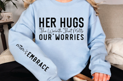 Her hugs the warmth that melts our worries Sleeve SVG Design Product Image 3