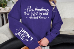 Her kindness the light in our darkest Sleeve SVG Design Product Image 2