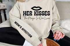 Her kisses the magic in our lives Sleeve SVG Design Product Image 2
