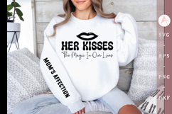 Her kisses the magic in our lives Sleeve SVG Design Product Image 1