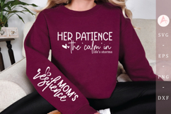 Her patience the calm in lifes storms Sleeve SVG Design Product Image 1