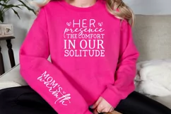 Her Presence The Comfort Sleeve SVG, Mother's Day SVG Design Product Image 3